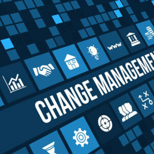 Change Management - Change and How to Deal With It